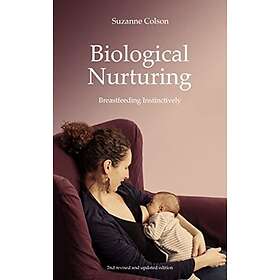 Suzanne Colson: Biological Nurturing