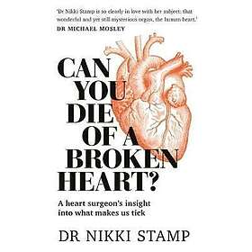 Nikki Stamp: Can You Die of a Broken Heart?