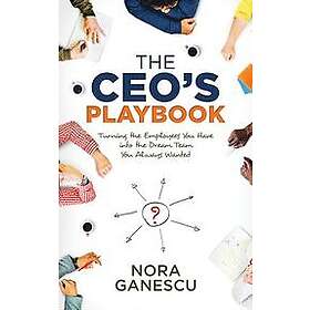 Nora Ganescu: The CEO's Playbook