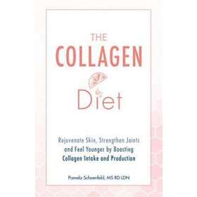 Pamela Schoenfeld: The Collagen Diet