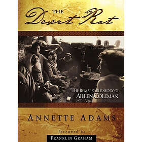 Annette Adams: The Desert Rat