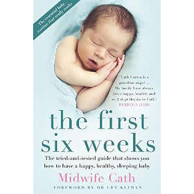 Midwife Cath: The First Six Weeks
