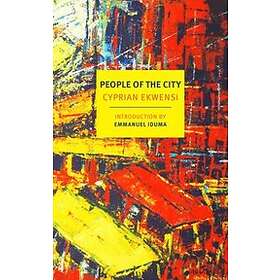 Cyprian Ekwensi: People of the City