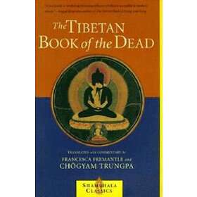 Chogyam Trungpa, Francesca Fremantle: The Tibetan Book of the Dead