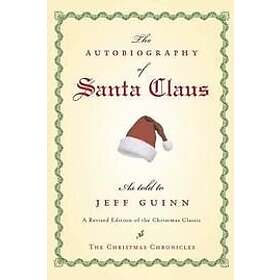 Jeff Guinn: Autobiography Of Santa Claus