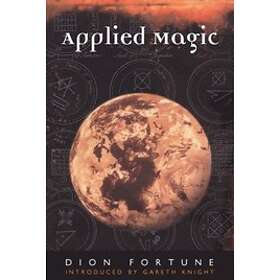 Dion Fortune: Applied Magic