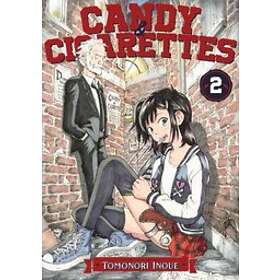 Tomonori Inoue: CANDY AND CIGARETTES Vol. 2
