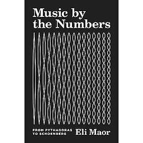 Eli Maor: Music by the Numbers
