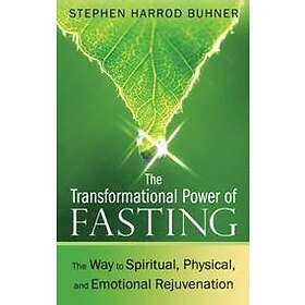 Stephen Harrod Buhner: The Transformational Power of Fasting