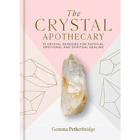 Gemma Petherbridge: The Crystal Apothecary