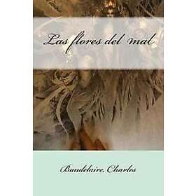 Baudelaire Charles: Las flores del mal