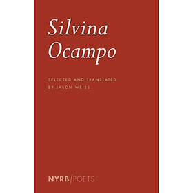 Jason Weiss, Silvina Ocampo: Silvina Ocampo