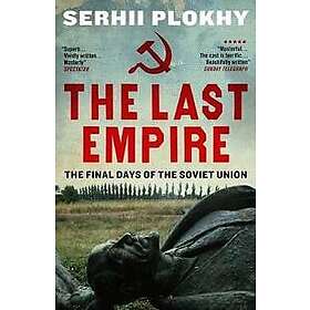 Serhii Plokhy: The Last Empire