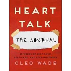 Cleo Wade: Heart Talk: The Journal