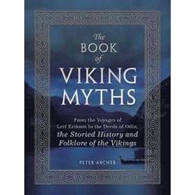 Peter Archer: The Book of Viking Myths