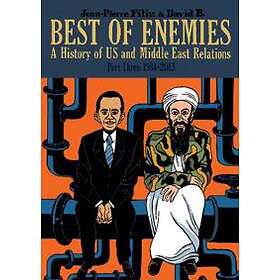 Best of Enemies: A History of US and Middle East Relations