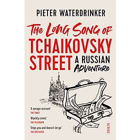 The Long Song of Tchaikovsky Street