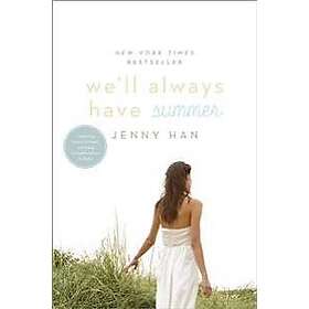 We'll Always Have Summer (Reprint)