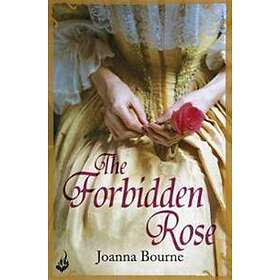 The Forbidden Rose: Spymaster 1 (A series of sweeping, passionate historical rom