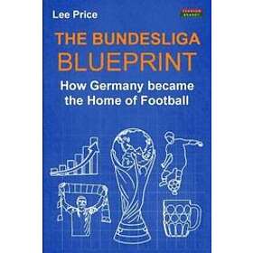 Lee Price: The Bundesliga Blueprint