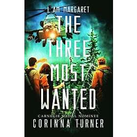 Corinna Turner: The Three Most Wanted