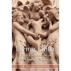 Kelley Hunter: Living Lilith