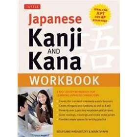 Wolfgang Hadamitzky, Mark Spahn: Japanese Kanji and Kana Workbook