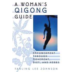 Yanling Lee Johnson: A Woman's Qigong Guide