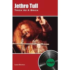 Laura Shenton: Jethro Tull Thick As A Brick