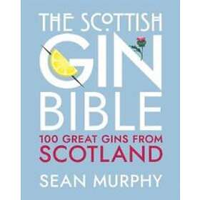 Sean Murphy: The Scottish Gin Bible