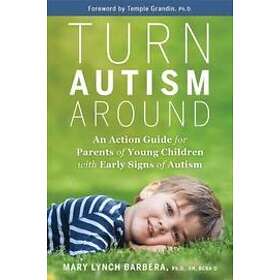 Dr Mary Barbera: Turn Autism Around