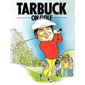 Jimmy Tarbuck: Tarbuck on Golf