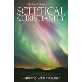 Robert Reiss: Sceptical Christianity