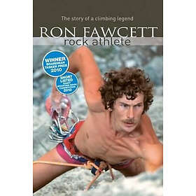 Ron Fawcett, Ed Douglas: Ron Fawcett Rock Athlete