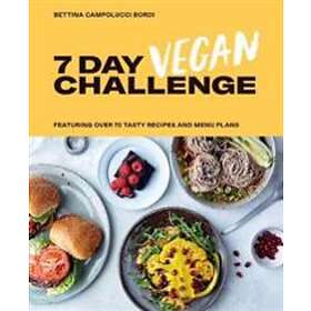Bettina Campolucci Bordi: 7 Day Vegan Challenge