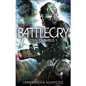 Chris Bunch, Allan Cole: Battlecry: Sten Omnibus 1