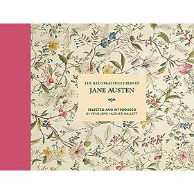 Penelope Hughes-Hallett: The Illustrated Letters of Jane Austen