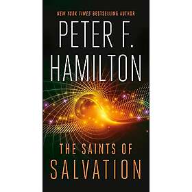 Peter F Hamilton: The Saints of Salvation
