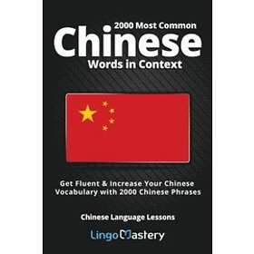 Lingo Mastery: 2000 Most Common Chinese Words in Context