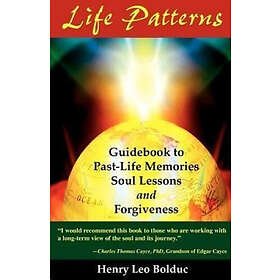 Henry Leo Bolduc: Life Patterns