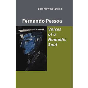 Zbigniew Kotowicz: Fernando Pessoa