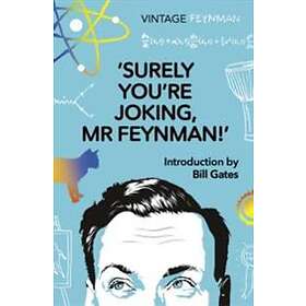 Richard P Feynman: Surely You're Joking Mr Feynman