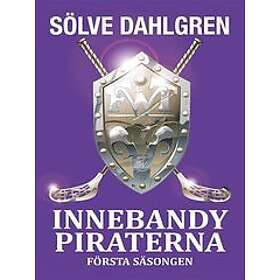InnebandyPiraterna Första säsongen