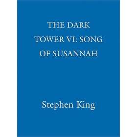 Dark Tower VI: Song of Susannah
