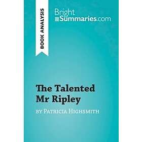 Talented Mr Ripley by Patricia Highsmith (Book Analysis)