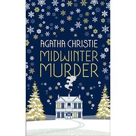MIDWINTER MURDER: Fireside Mysteries from the Queen of Crime