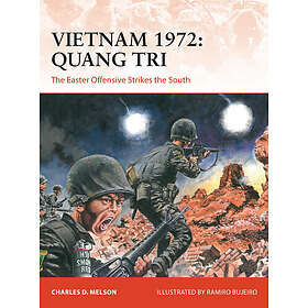 Vietnam 1972: Quang Tri