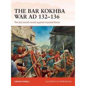 The Bar Kokhba War AD 132–136
