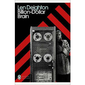 Len Deighton: Billion-Dollar Brain