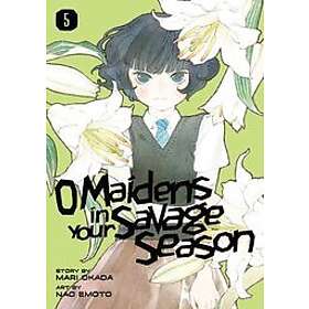 Mari Okada: O Maidens In Your Savage Season 5